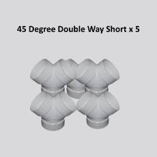 45 Degree Double Way Short x 5